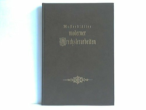 Musterblätter moderner Drechslerarbeiten