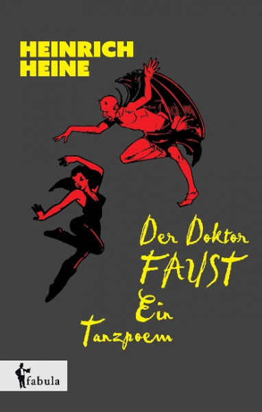 Der Doktor Faust. Ein Tanzpoem