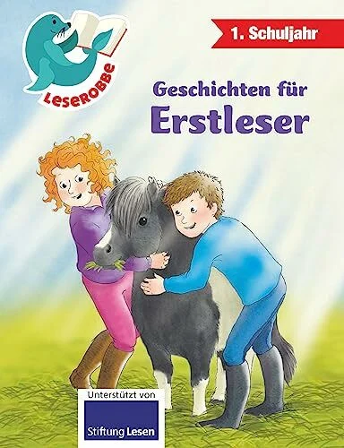 Leserobbe - Geschichten für Erstleser | Leserobbe: 1. Schuljahr