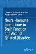 Neural-Immune Interactions in Brain Function and Alcohol Related Disorders