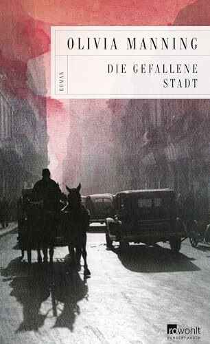 Die gefallene Stadt: Roman (Die Balkan-Trilogie, Band 2)
