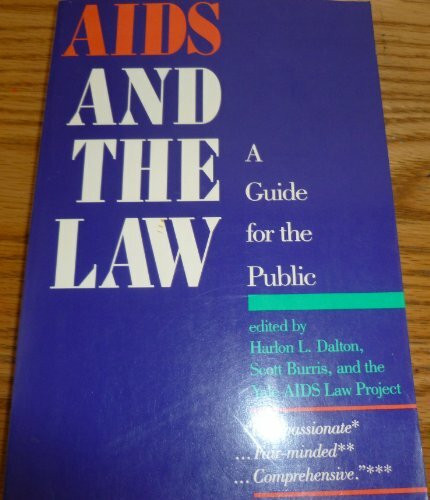 AIDS And the Law: A Guide for the Public