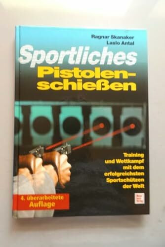 Sportliches Pistolenschießen: Training und Wettkampf mit dem erfolgreichsten Sportschützen der Welt