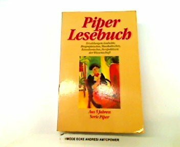 Piper Lesebuch: Aus 5 Jahren Serie Piper (Piper Taschenbuch)