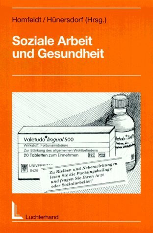 Soziale Arbeit und Gesundheit