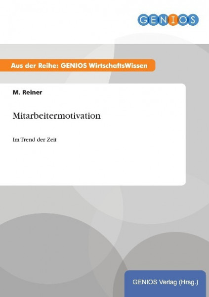 Mitarbeitermotivation