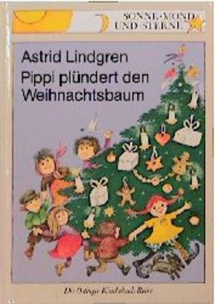 Pippi plündert den Weihnachtsbaum (Sonne, Mond und Sterne)
