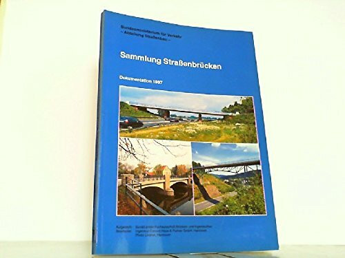 Sammlung Strassenbrücken: Dokumentation 1997