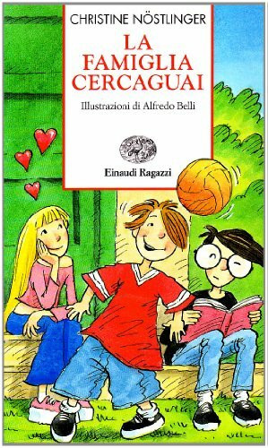La famiglia Cercaguai (Storie e rime)