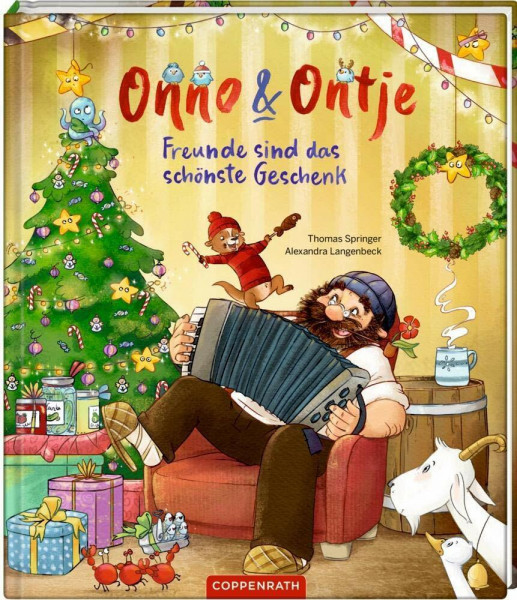 Onno & Ontje (Bd. 4): Freunde sind das schönste Geschenk