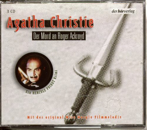 Der Mord an Roger Ackroyd: Autorisierte Lesefassung