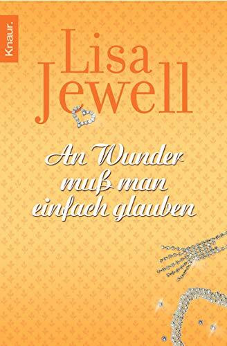 An Wunder muss man einfach glauben: Roman