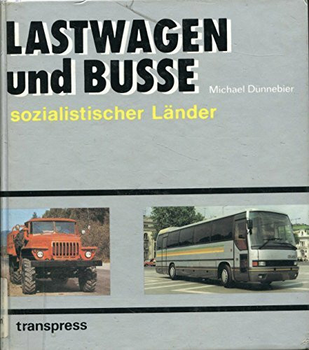 Lastwagen und Busse. Nutzfahrzeuge sozialistischer Länder