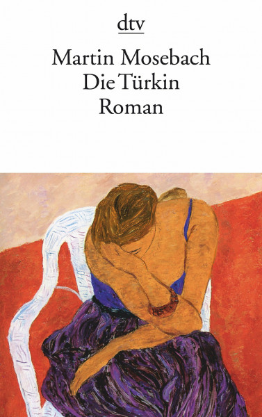 Die Türkin: Roman