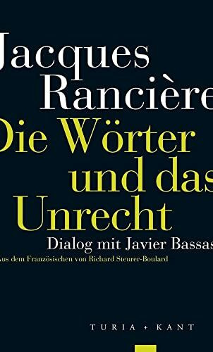 Die Wörter und das Unrecht: Dialog mit Javier Bassas