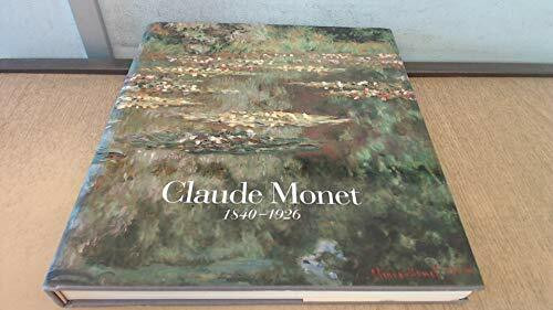 Claude Monet: 1840-1926