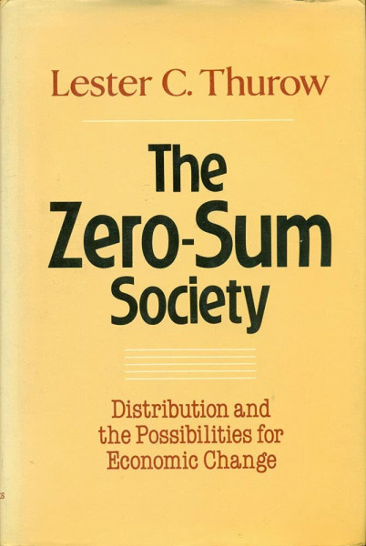 Zero-sum Society