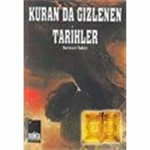 KURANDA GİZLENEN TARİHLER