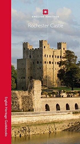 Rochester Castle (English Heritage Red Guides)