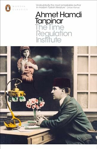 The Time Regulation Institute (Penguin Modern Classics)