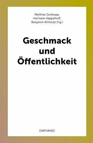 Geschmack und Öffentlichkeit