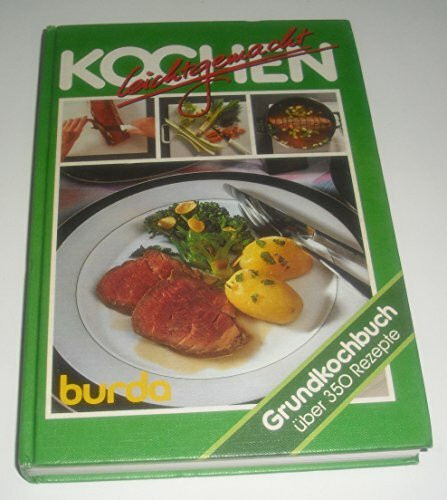 Burda - Kochbuchreihe / Kochen leicht gemacht