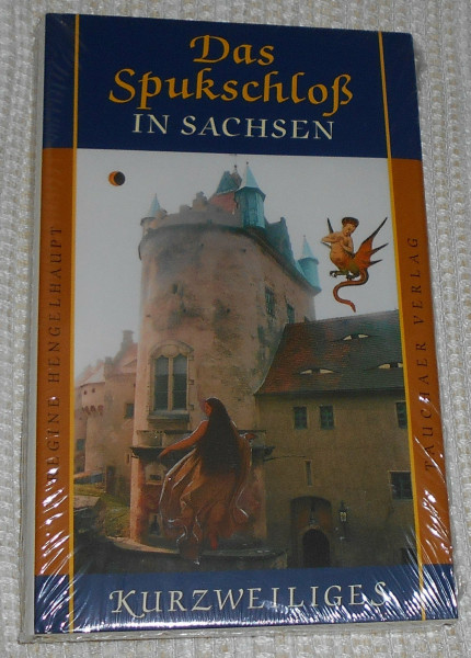 Das Spukschloss in Sachsen (Kurzweiliges)