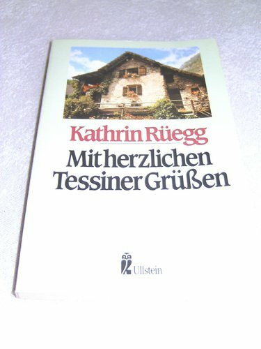 Mit herzlichen Tessiner Grüßen