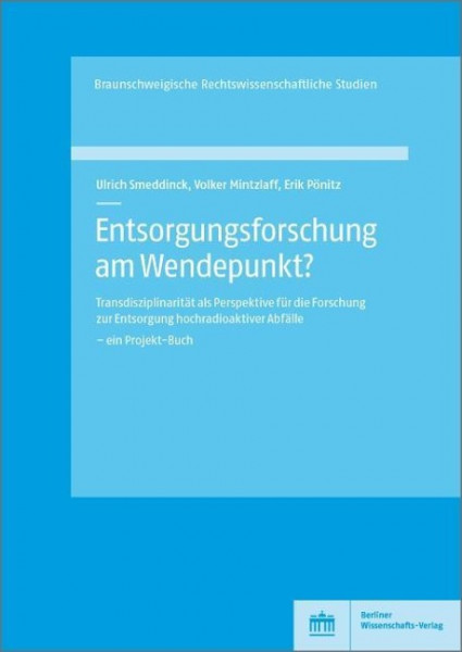 Entsorgungsforschung am Wendepunkt?