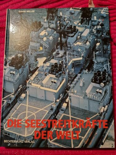 Die Seestreitkräfte der Welt