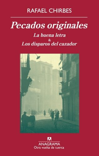 Pecados originales : La buena letra ; & Los disparos del cazador (Otra vuelta de tuerca, Band 41)