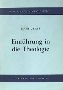 Marburger Theologische Studien, 17: Einführung in die Theologie