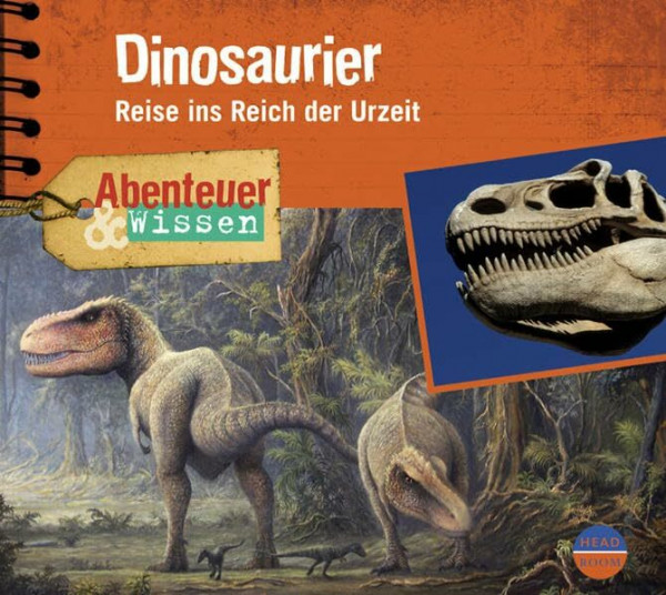 Dinosaurier, Audio-CD: Resie ins Reich der Urzeit (Abenteuer & Wissen)