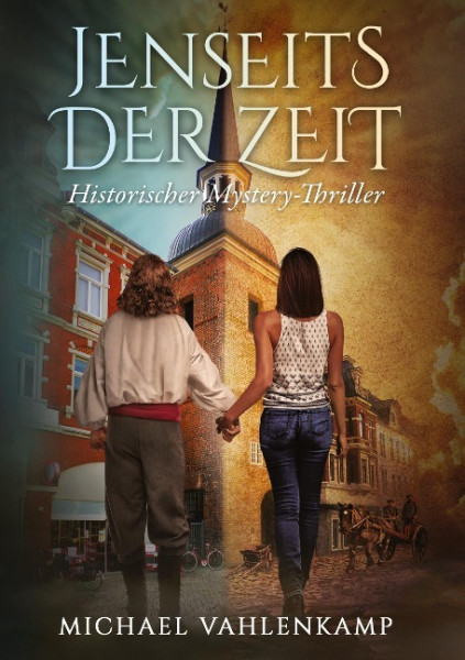 Jenseits der Zeit - Historischer Mystery-Thriller