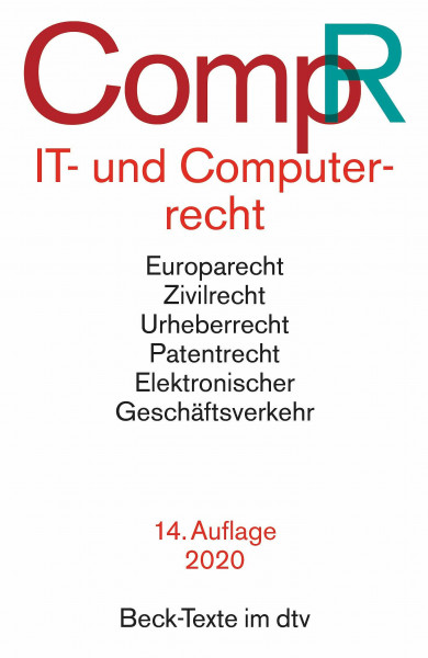 IT- und Computerrecht: Rechtsstand: 1. Oktober 2019 (Beck-Texte im dtv)