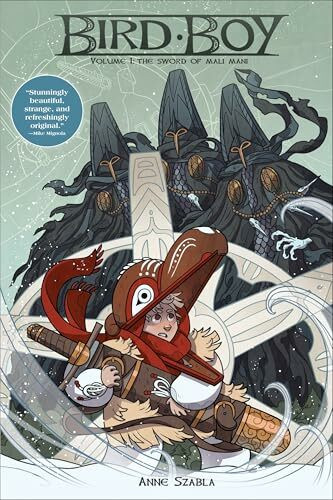 Bird Boy Volume 1 The Sword of Mali Mani