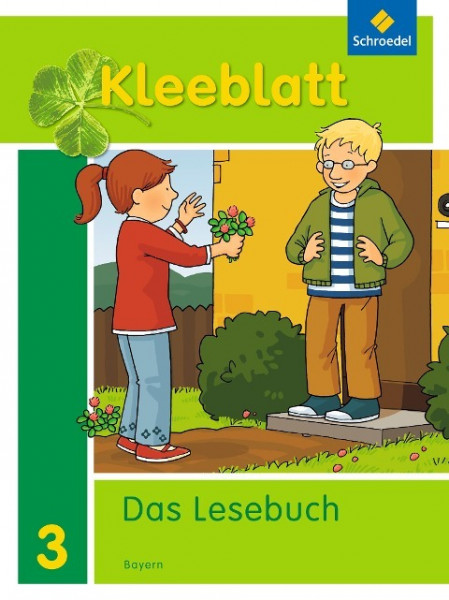 Kleeblatt. Das Lesebuch. Schulbuch. Bayern