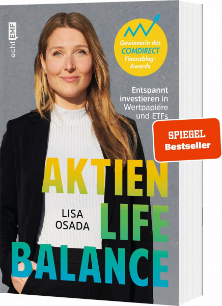 Aktien-Life-Balance: Entspannt investieren in Wertpapiere und ETFs mit @Aktiengram | Ausgezeichnet mit dem Focus Money Female Finance Award 2025: ... mit dem Comdirect Finanzblog-Award