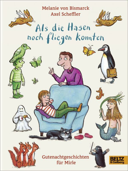 Als die Hasen noch fliegen konnten: Gutenachtgeschichten für Mirle