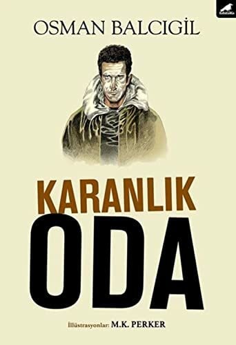Karanlik Oda Karanlik Oda