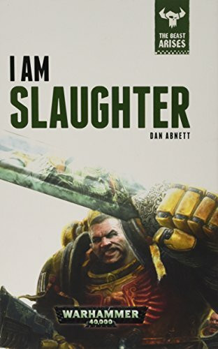 I Am Slaughter: The Beast Arises Book 1