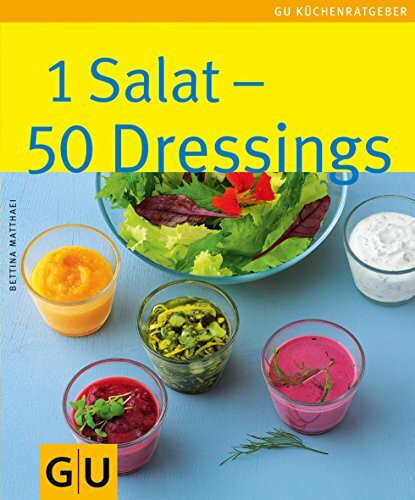 1 Salat - 50 Dressings: Limitierte Treueausgabe