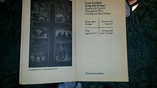 Krieg dem Kriege: Neu herausgegeben vom Anti-Kriegs-Museum Berlin Mit einer Einführung von Gerd Krumeich