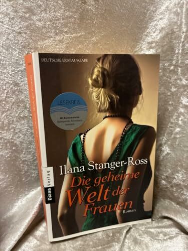 Die geheime Welt der Frauen: Roman