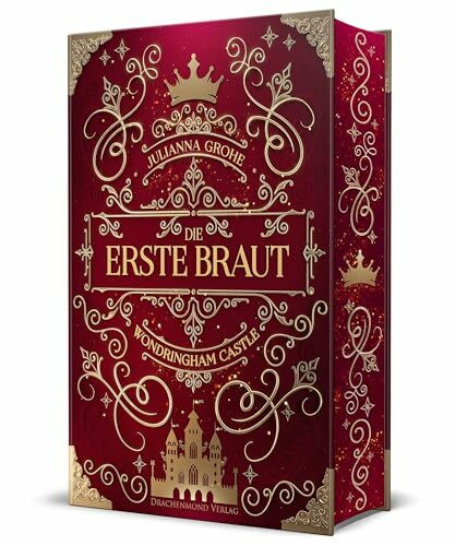 Die erste Braut: Wondringham Castle | Schmuckausgabe mit Farbschnitt