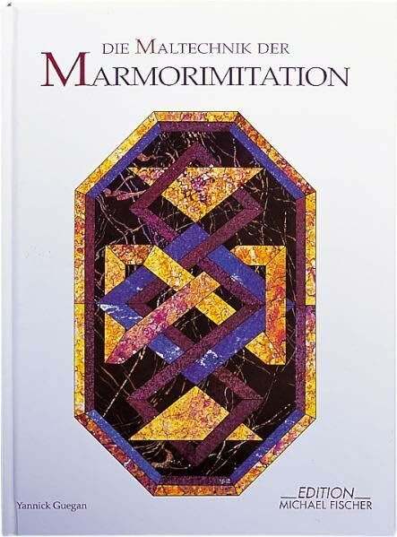 Die Maltechnik der Marmorimitation (Dekorative Malerei)