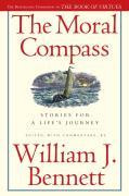 The Moral Compass: Stories for a Life's Journey