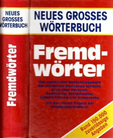 Neues grosses Wörterbuch - Fremdwörter