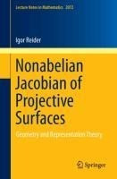 Nonabelian Jacobian of Projective Surfaces