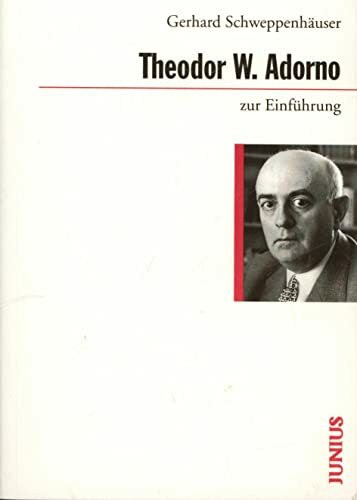 Theodor W. Adorno zur Einführung